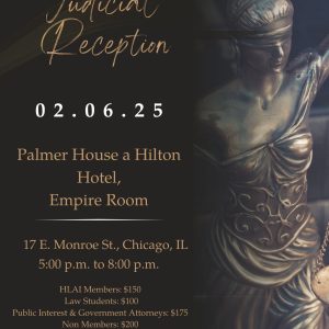 2025 HLAI ANNUAL JUDICIAL RECEPTION - HLAI MEMBERS ONLY